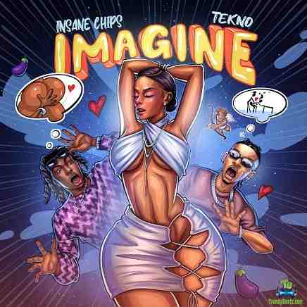 Insane Chips - Imagine ft Tekno