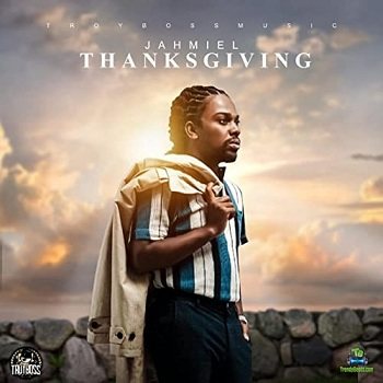 Jahmiel - Thanksgiving