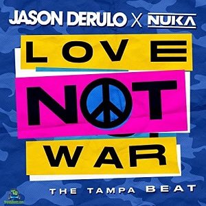 Jason Derulo - Love Not War ft Nuka