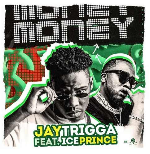 Jay Trigga - Money ft Ice Prince