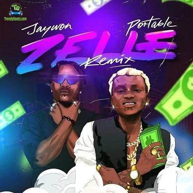 Jaywon - Zelle (Remix) ft Portable