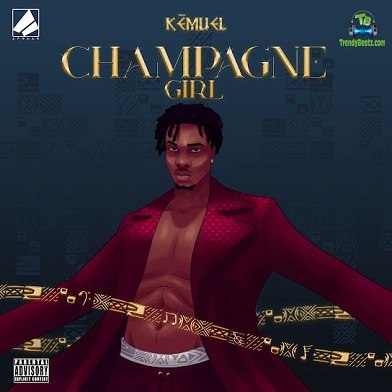 Kemuel - Champagne Girl