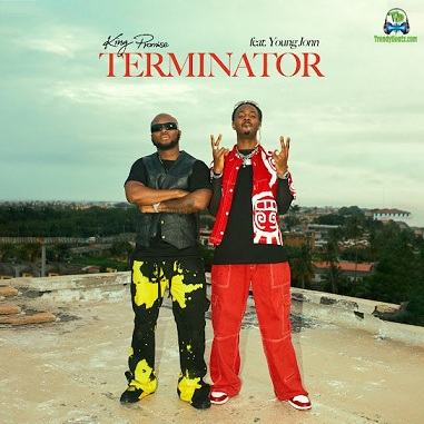King Promise - Terminator (Remix) New Song ft Young Jonn