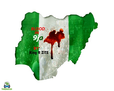 King R Zite - Blood In Naija