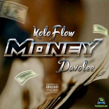 Koloflow - Money ft Davolee