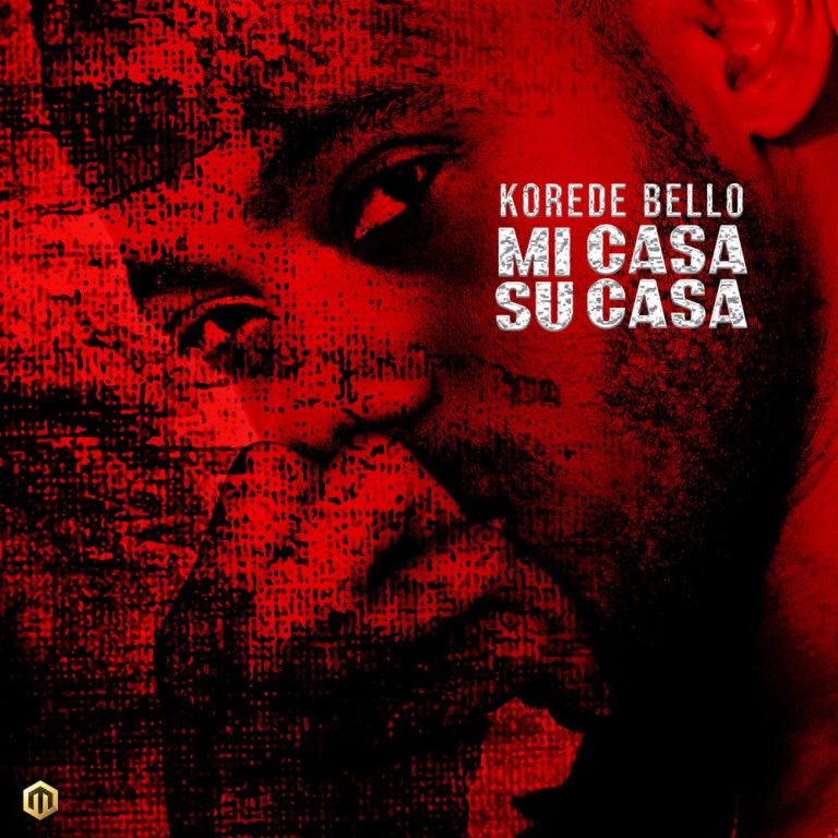 Korede Bello  - Mi Casa Su Casa