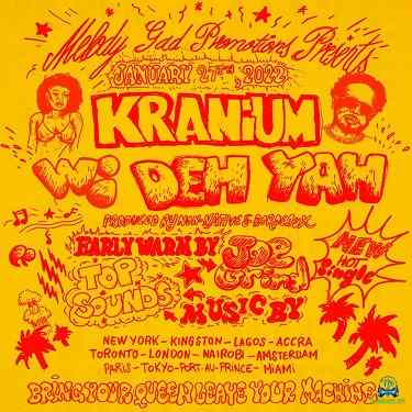 Kranium - Wi Deh Yah