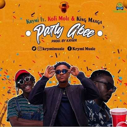 Krymi - Party Gbee ft Kofi Mole, King Maaga