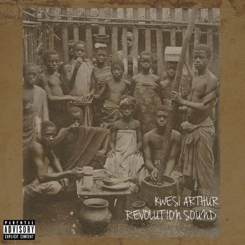 Kwesi Arthur - Sound Revolution