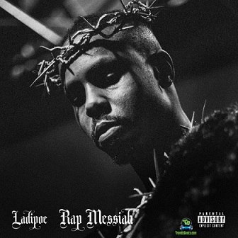 LadiPoe - Rap Messiah (Freestyle)
