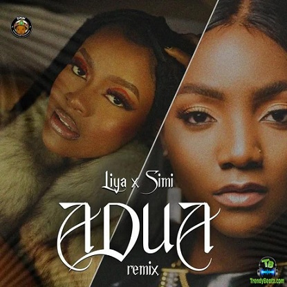 Liya - Adua (Remix) ft Simi