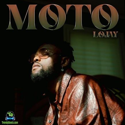 Lojay - Moto