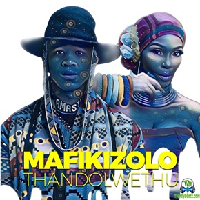 Mafikizolo - Thandolwethu