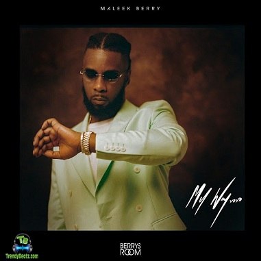 Maleek Berry - My Way