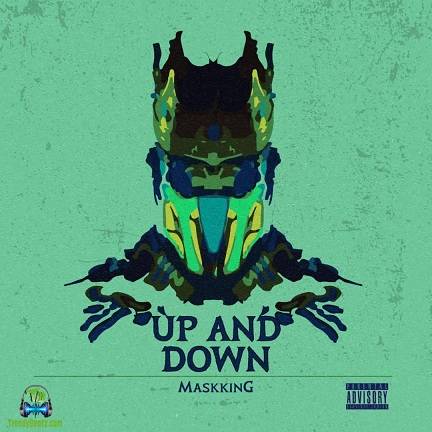 MaskKing - Up And Down