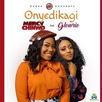 Mercy Chinwo - Onyedikagi ft Glowrie
