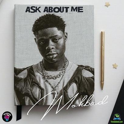 Mohbad - Ask About Me