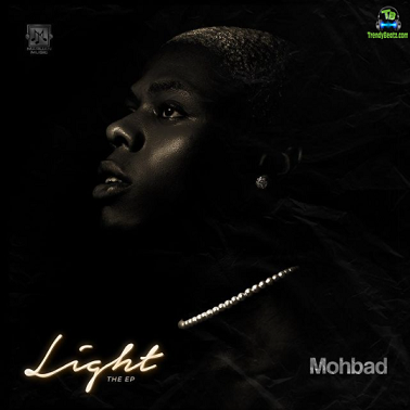 Download Mohbad Light EP mp3