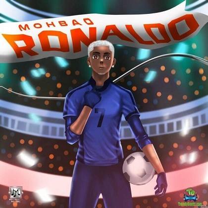 Mohbad - Ronaldo