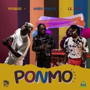 Mohbad - Ponmo Sweet ft Naira Marley, Lil Kesh
