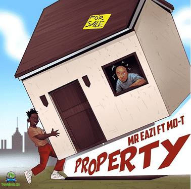 Mr Eazi - Property ft Mo-T