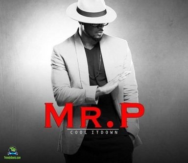 Mr P - Cool It Down