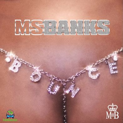 Ms Banks - Bounce