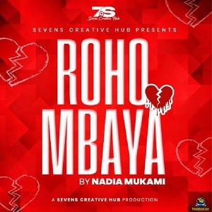 Nadia Mukami - Roho Mbaya