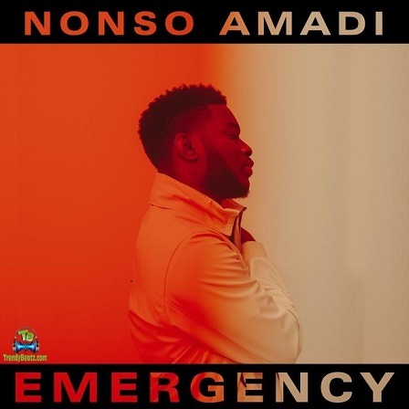 Nonso Amadi - Emergency