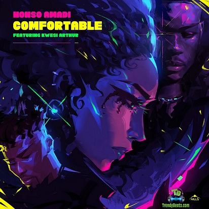 Nonso Amadi - Comfortable ft Kwesi Arthur
