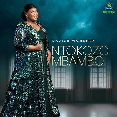 Ntokozo Mbambo - UyiNkosi yamaKhosi