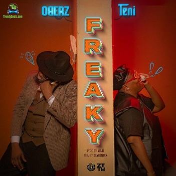Oberz - Freaky ft Teni