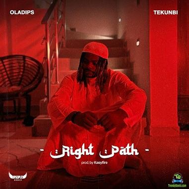 Ola Dips - Right Path ft Tekunbi