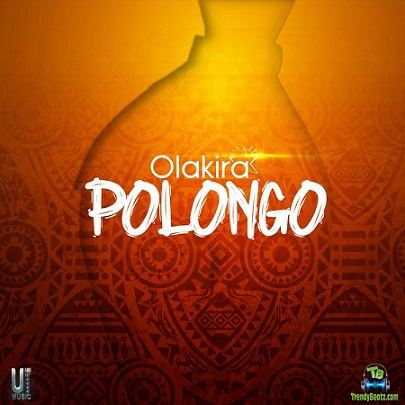 Olakira - Polongo