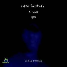 Omah Lay - Hello Brother