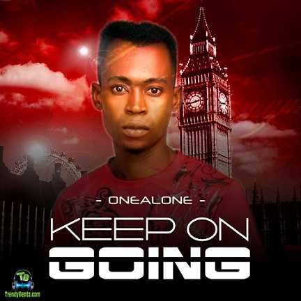 Onealone - Keep On Going