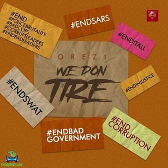 Orezi - We Don Tire