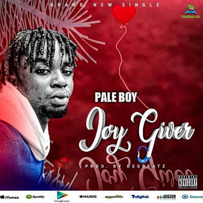 PaleBoy - Joy Giver