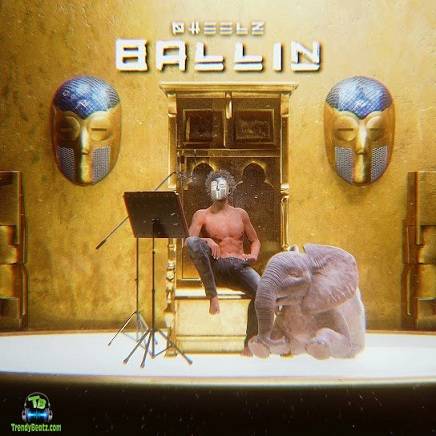 Pheelz - Ballin
