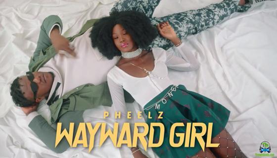 Pheelz - Wayward Girl (Video)