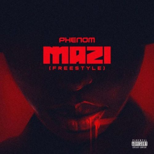Phenom - Mazi Freestyle