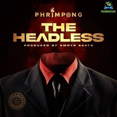 Phrimpong - The Headless