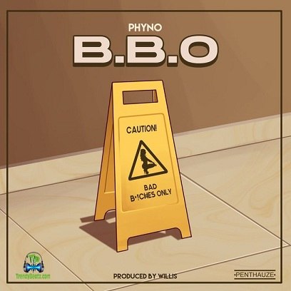 Phyno - BBO (Bad Bxtches Only) (Bad Bitches Only)
