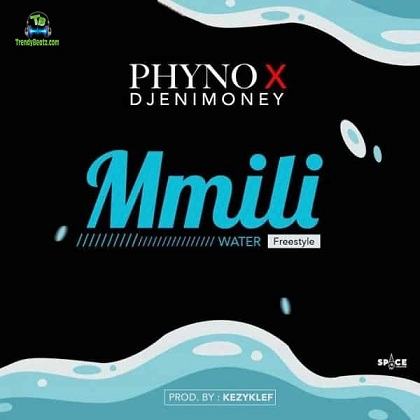 Phyno - Mmili ft Dj Enimoney