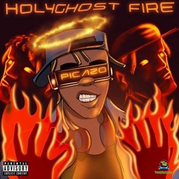 Picazo Rhap - Holy Ghost Fire