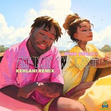 Pink Sweats - At My Worst (Remix) ft Kehlani