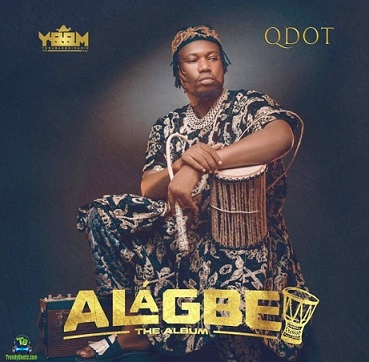 Download Qdot Alagbe Album mp3