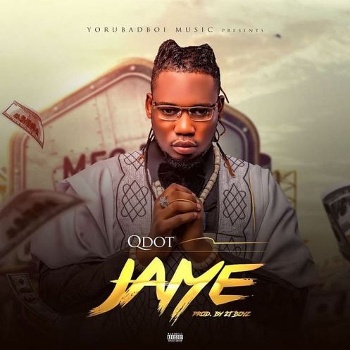 Qdot - Jaiye
