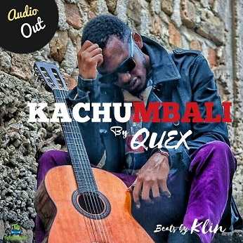 Quex - Kachumbali