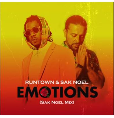 Runtown - Emotions ft Sak Noel